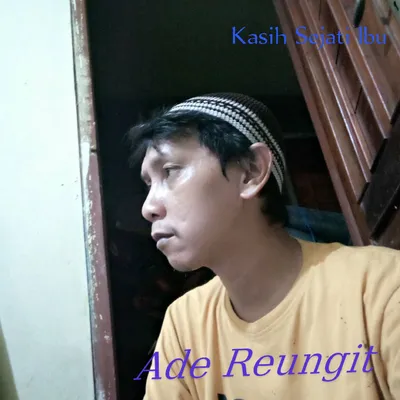 Ade Reungit