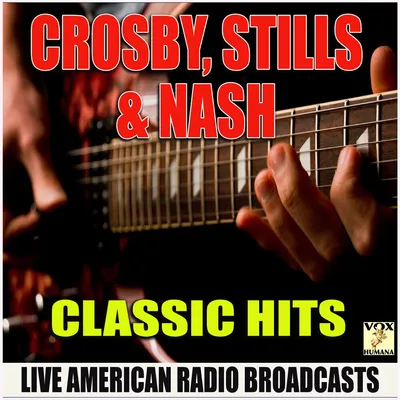 Crosby Stills Nash