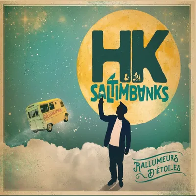 HK & Les Saltimbanks
