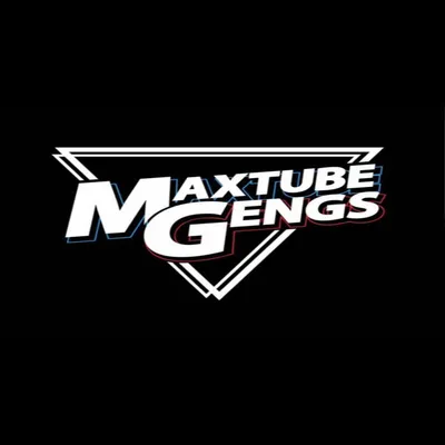 Maxtube Gengs