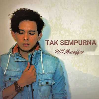 Tak Sempurna Album Art