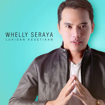 Whelly Seraya
